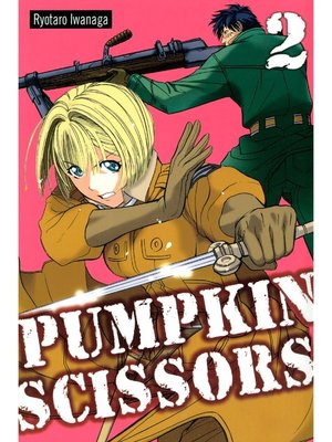 cover image of Pumpkin Scissors, Volume 2